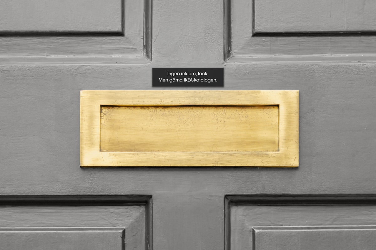 ingen reklam tack skylt men gärna ikeakatalogen brevlådeskylt