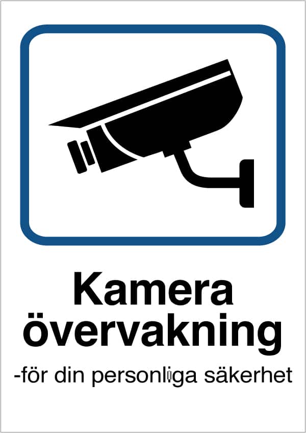 Kameraövervakning -för din personliga säkerhet skylt