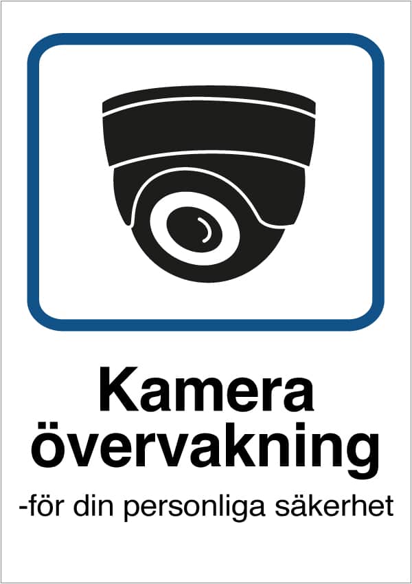 Kameraövervakning -för din personliga säkerhet skylt