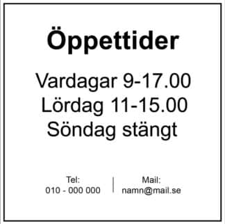 Välkommenskylt vit med öppettider och kontaktinformation
