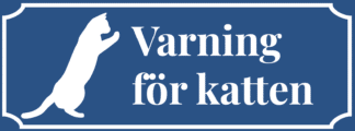 Kattskylt, varning för katten, blå skylt