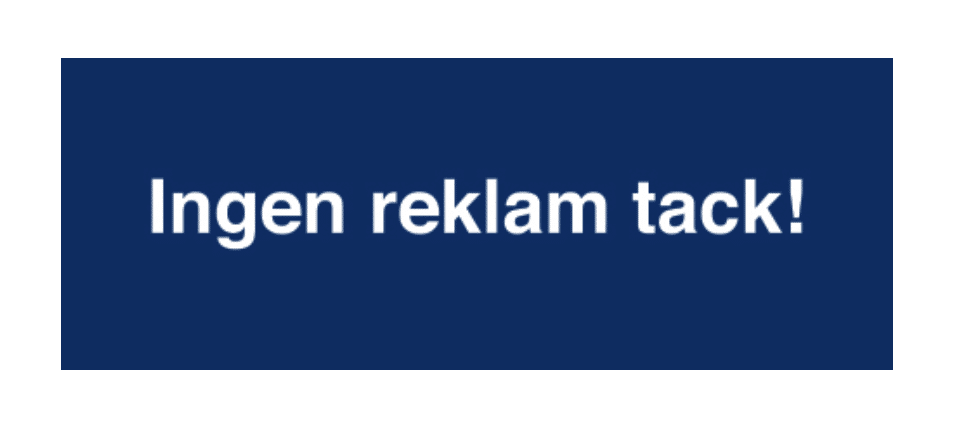 Ingen reklam tack, större skylt i orange plast